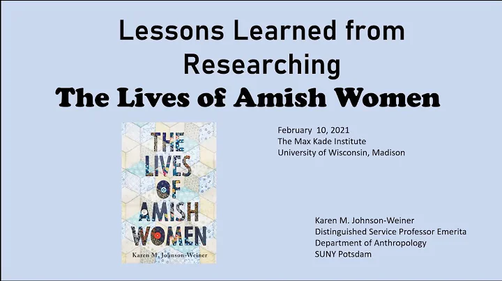 "The Lives of Amish Women" with Karen Johnson-Weiner