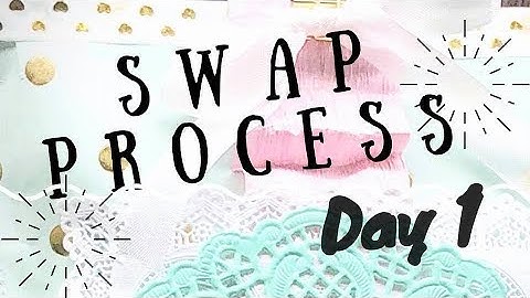 LETS MAKE A SWAP | SERIES | PROCESS VIDEO | HAPPY MAIL SWAP | PART 1/4