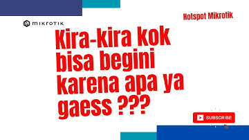 SOLUSINYA MUDAH !!! LOGIN PAGE HOTSPOT MIKROTIK TIDAK MUNCUL OTOMATIS