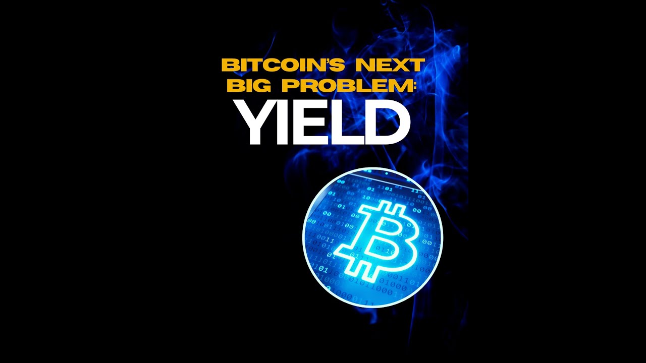 Solving Bitcoins Yield Problem #shorts - YouTube