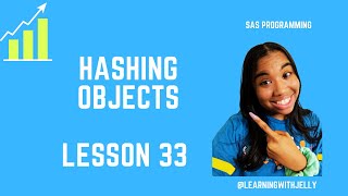 Hash Iterator Objects in SAS:  SAS for Beginners (Lesson 33) Content