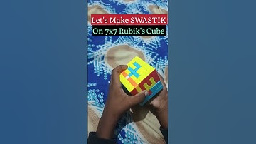 How to make SWASTIK on 7x7 Rubik