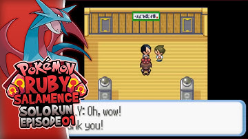 Pokemon Ruby Salamence Solo-Run Episode 1: "Mind Blowned"