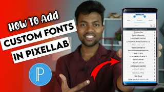 How To Add Custom Fonts in Pixellab App || Make Your Thumbnails Attractive