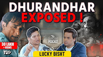 Lucky Bisht on Reality of Dhurandhar, RAW, CIA, MI6, Pakistan, Discipline, Danger & More | TRP 🎙️