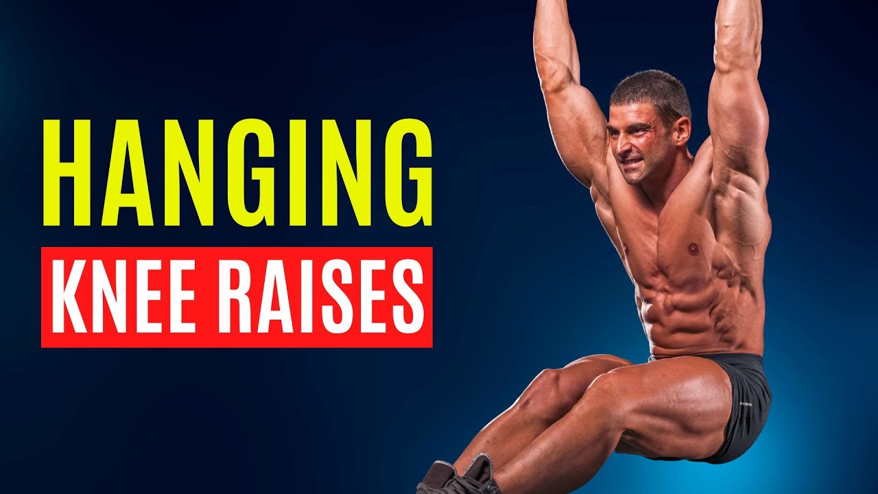 Hanging Knee Raise Exercise How to Do It and How It Benefits Your
