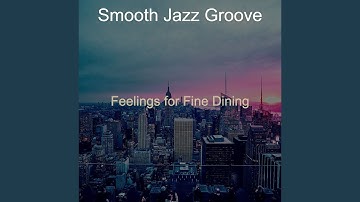 Sprightly Moods for Fine Dining