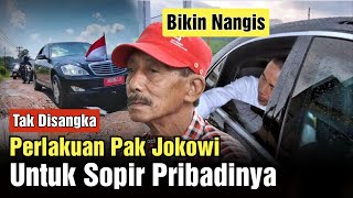 Bikin Haru! Sopir Pak Jokowi Ungkap Sifat Presiden yang Sebenarnya, Jadi Pengen Nangis