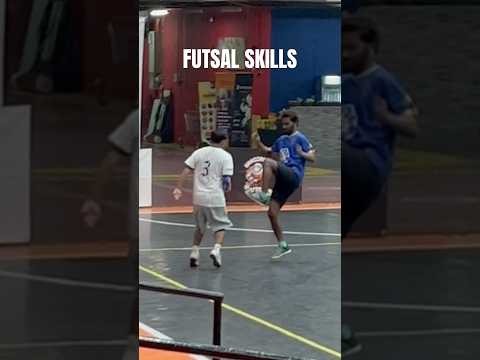 FUTSAL SKILLS