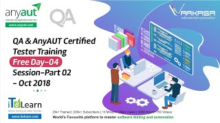 QA & AnyAUT Certified Tester Training Free Day-04 Session Part-02 - Oct 2018