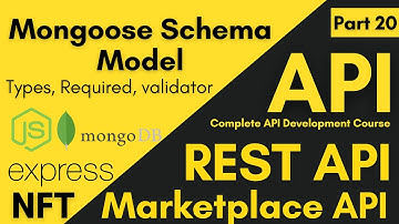 Mongoose Schema  Model | How To Build Mongoose Schema Model For NFT API Data | NFT Marketplace API