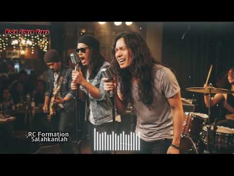 🎧 RC Formation - Salahkanlah Akustik Rock Cover 🎵