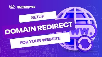 How To Setup Domain Redirection for Your Website