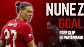 Nunez Goal Against New Castle 4K 60 Fps Free Clip No Watermark