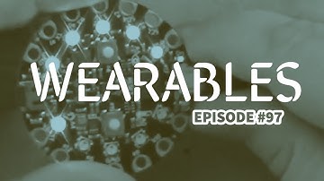 Arduino Prototyping Techniques #97: Wearable Arduinos