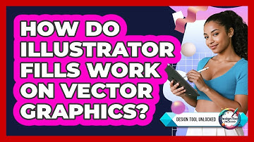 How Do Illustrator Fills Work On Vector Graphics?