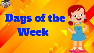 Days of the Week | Kids Education