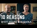 10 reasons why we love being Hare Krishna