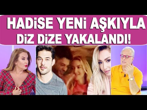 Hadise aşk sarhoşu oldu, yeni sevgilisiyle diz dize yakalandı!