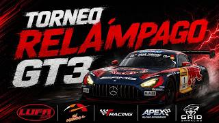 🏁 TORNEO RELÁMPAGO GT3 🏁