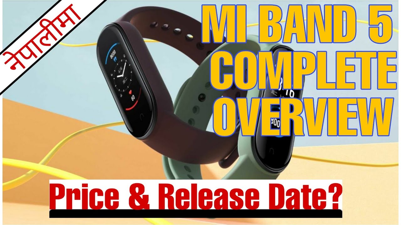 Mi Band 5 complete overview price and release date Tech Therapy