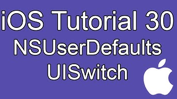 iOS Tutorial - Part 30 - NSUserDefaults, UISwitch
