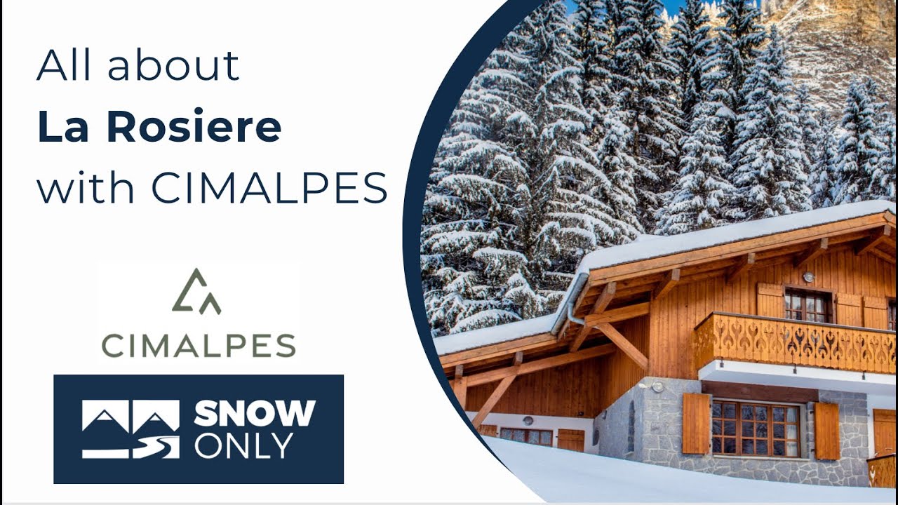SnowOnly talks to Cimalpes in La Rosiere | Ski Real Estate