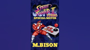 M. Bison (Dictator) Special Moves - Super Street Fighters II Turbo.