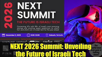 NEXT 2026 Summit: Unveiling the Future of Israeli Tech