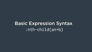 CSS Foundations : Pseudo Classes –  nth child