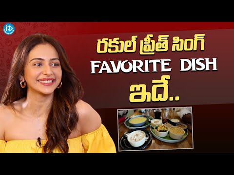 Rakul Preet Singh Favorite Dish | Arambam Restaurant | iDream Media - IDREAMMOVIES