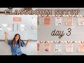 CLASSROOM SETUP DAY 3! // first year teacher