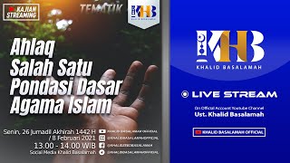 Akhlaq sebagai Salah Satu Pondasi dalam Agama Islam