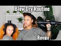 MY UPDATED BLOW DRY ROUTINE WITH REVAIR