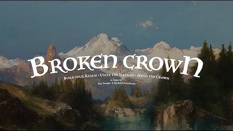 Broken Crown: Part 3 - Battle