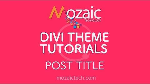 Divi Visual Builder Tutorial - Post Title Module