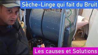 Sèche Linge qui fait du Bruit: Solutions !