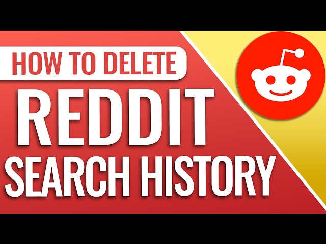 How to Clear Reddit Search History