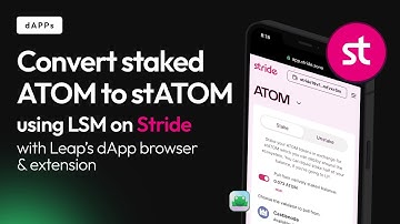 Convert staked ATOM to stATOM using LSM on Stride with Leap Browser Wallet