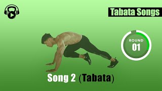 TABATA SONGS - &quot;SONG 2 (Tabata)&quot; w/ Tabata Timer