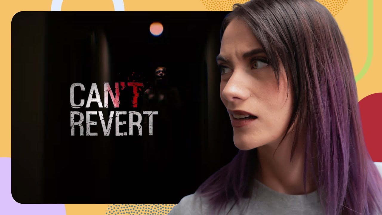 JE SUIS PIÉGÉE DANS CETTE MAISON... - Can't Revert