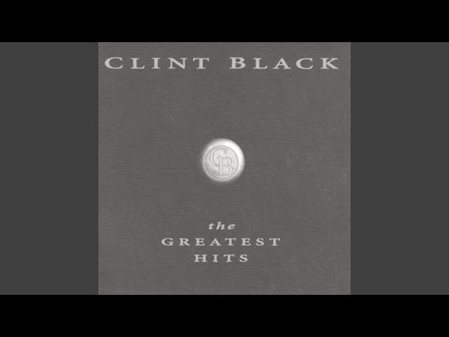 CLINT BLACK - HALF WAY UP