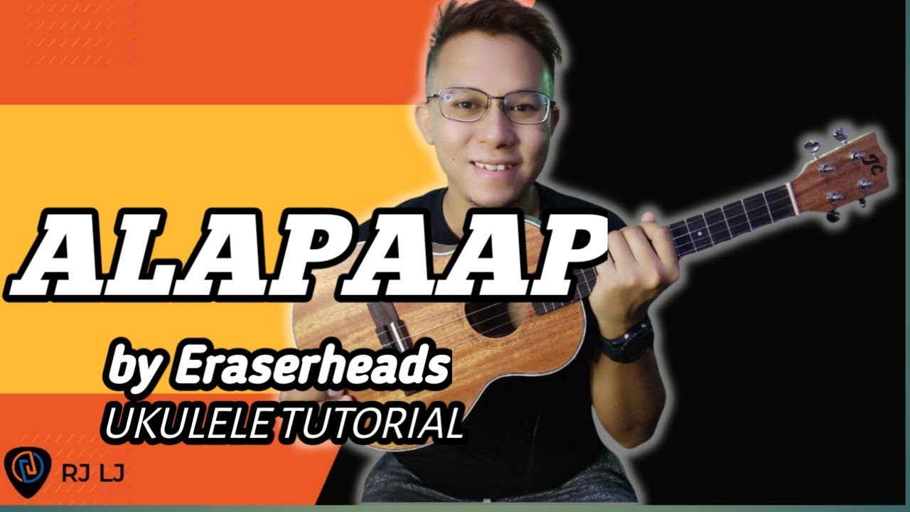 ALAPAAP by Eraserheads Chords UKULELE TUTORIAL YouTube