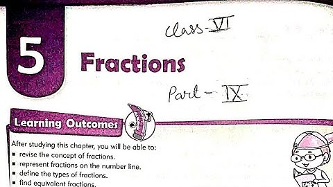 Class 6 Maths | Chapter 5 Fractions Part 9 | MKD Agrim Academy