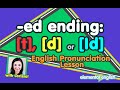 T d or id  ed past tense  english pronunciation