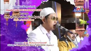 GUS APANG DAN HADROH MANIA ARROHIM MAULID NABI MUHAMMAD SAW DUKUH PONDOK KARANGNONGKO