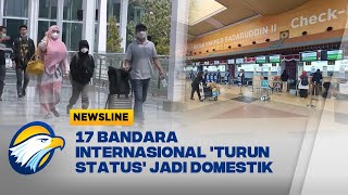 Daftar 17 Bandara Internasional 'Turun Status' jadi Domestik, Begini Nasibnya