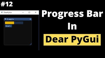 Progress Bar in Dear PyGui | Dear PyGui Tutorial For Beginners