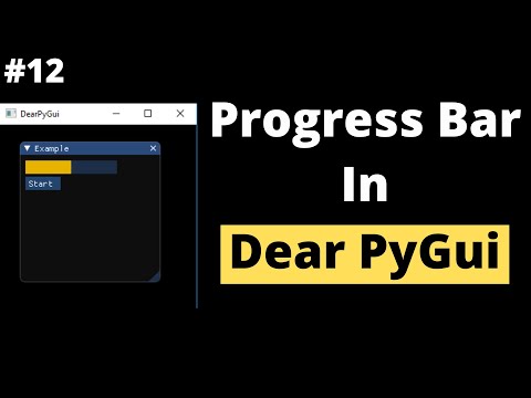 Progress Bar in Dear PyGui | Dear PyGui Tutorial For Beginners