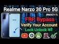 Realme Narzo 30 Pro 5G (RMX2117) || FRP Lock Bypass || Verify Your Account || Unlock Without Pc 2025
